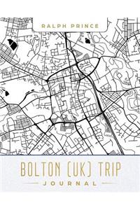 Bolton (Uk) Trip Journal