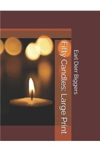 Fifty Candles
