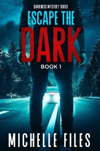 Escape the Dark