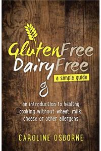 Gluten Free, Dairy Free