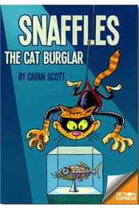 Fiction Express: Snaffles The Cat Burglar
