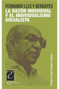Razón Individual Y El Individualismo Socialista