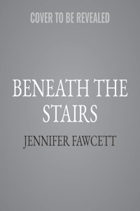 Beneath the Stairs