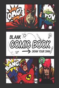 Blank Comic Book - Draw Your Own