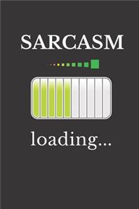 Sarcasm Loading