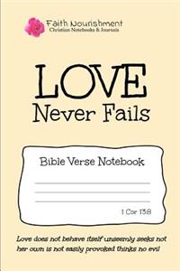 Love Never Fails