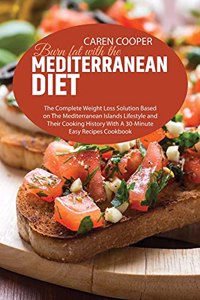Burn fat with the Mediterranean Diet