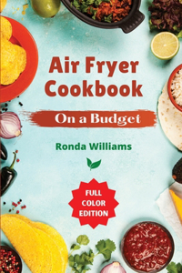 Air Fryer Cookbook On a Budget