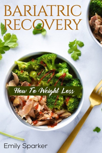 Bariatric Recovery