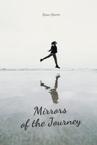 Mirrors of the Journey