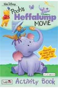 Poohs Heffalump Movie: Activity Book