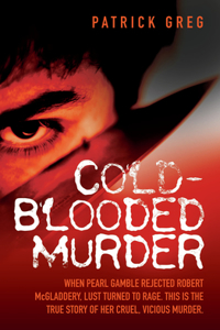 Cold-Blooded Murder
