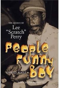 People Funny Boy: The Genius of Lee 'Scratch' Perry