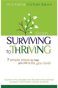 From Surviving to Thriving