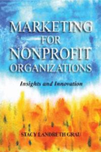 Marketing for Nonprofit Organizations