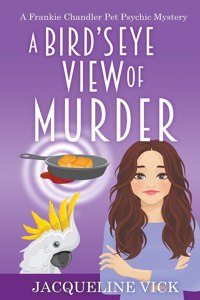 A Bird's Eye View of Murder