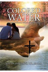 Colored Water