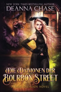 Die Dämonen der Bourbon Street