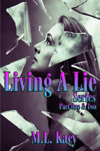 Living A Lie Series
