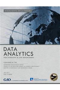 Data analysis for oversight & law enforcement