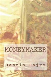 Moneymaker