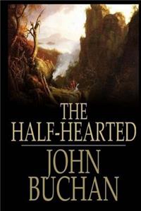 The Half-Hearted