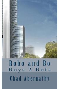 Robo and Bo