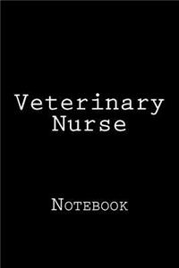 Veterinary Nurse