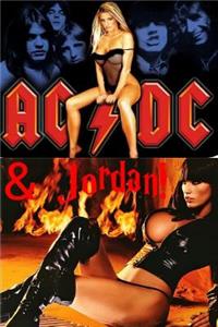AC/DC & Jordan!