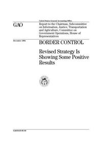 Border Control: Revised Strategy Is Showing Some Positive Results