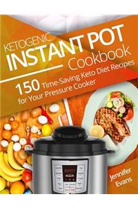 Ketogenic Instant Pot Cookbook