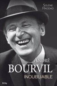 Andre Bourvil, l'inoubliable
