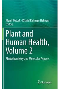 Plant and Human Health, Volume 2