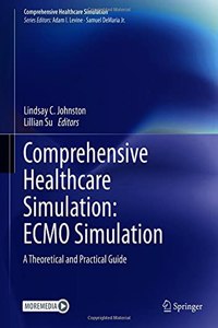 Comprehensive Healthcare Simulation: Ecmo Simulation