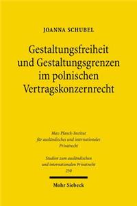 Gestaltungsfreiheit und Gestaltungsgrenzen im polnischen Vertragskonzernrecht