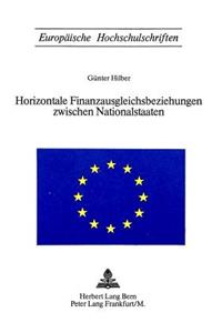 Horizontale Finanzausgleichsbeziehungen zwischen Nationalstaaten