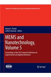 Mems and Nanotechnology, Volume 5