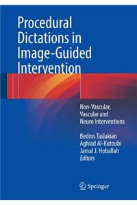 Procedural Dictations in Image-Guided Intervention