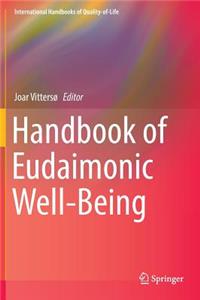 Handbook of Eudaimonic Well-Being