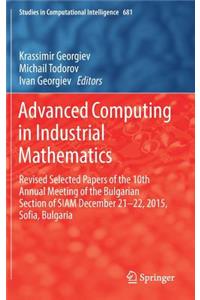 Advanced Computing in Industrial Mathematics