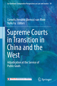 Supreme Courts in Transition in China and the West