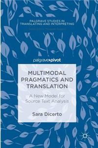 Multimodal Pragmatics and Translation