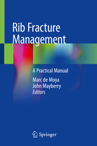 Rib Fracture Management