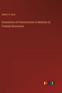 Economics of Construction in Relation to Framed Structures