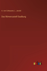 Römercastell Saalburg