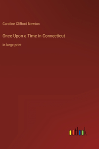 Once Upon a Time in Connecticut