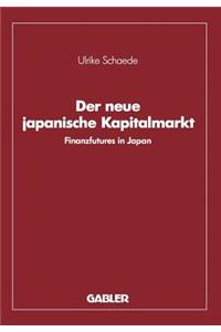 Der neue japanische Kapitalmarkt