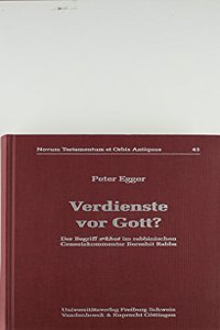 Verdienste VOR Gott?