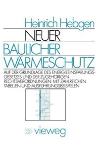 Neuer Baulicher Wärmeschutz