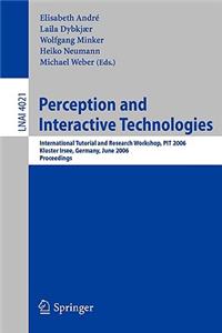 Perception and Interactive Technologies